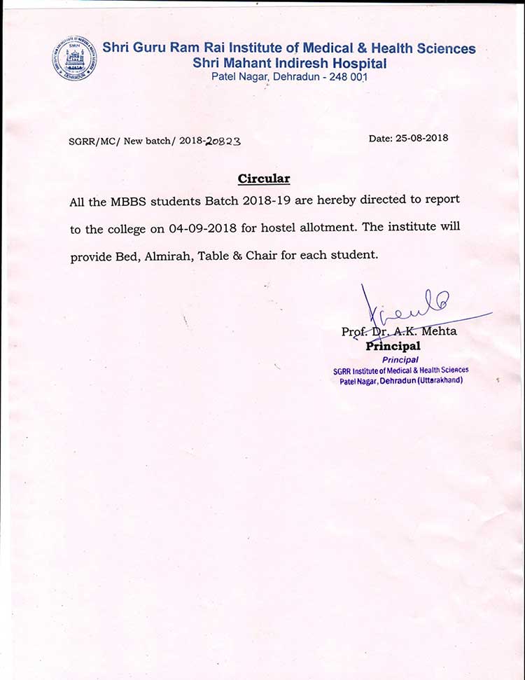 All MBBS Students batch 2018-19 report to the College on 04-09-2018 for Hostel allotment